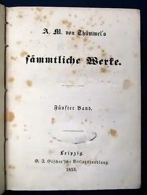Thümmels Sämmtliche Werke 1-8 komplett in 4 Bde 1853 Belletristik Klassiker js
