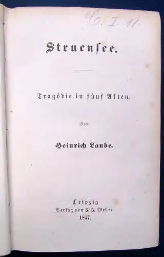 Heinrich Laube`s Dramatische Werke 2 Bde Struensee, Monaldeschi 1845/47 js