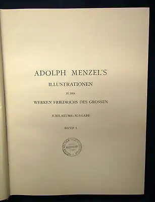 Adolph Menzel's Illustrationen zu den Werken Friedrich d. Grossen 2 Bde. 1886 js