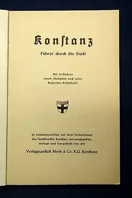Konstanz Führer durch die Stadt Mit 14 Bildern, Stadtplan 1951 Badem-Württ. js