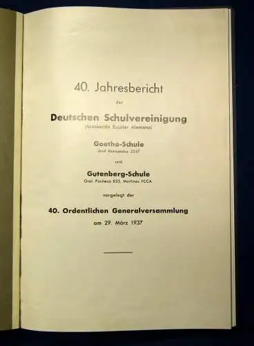 Jahresbericht Deutsche Schulvereinigung Buenos Aires 1936 Goethe Schule js