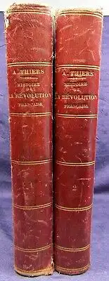 Thiers Histoire La Revolution 2 Bde. 1876 Geschichte Die Revolution Bildband js