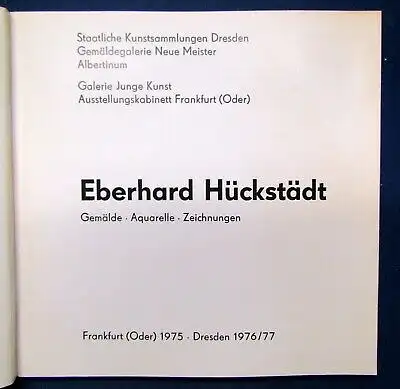 Eberhard Hückstädt Gemälde,Aquarelle,Zeichnungen 1976/77  Broschur js