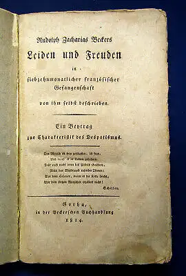 Becker Leiden u Freuden i siebzehnmonatlicher französischer Gefangenschaft 1814 