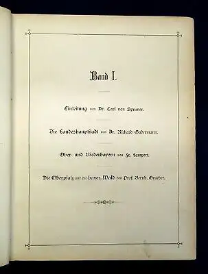 Das Königreich Bayern. Seine Denkwürdigkeiten und Schönheiten 2 Bde. 1881 js