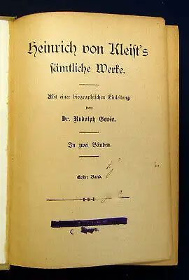 Genée Heinrich von Kleist´s Sämtliche Werke o.J. um 1900 1. Band Belletristik mb