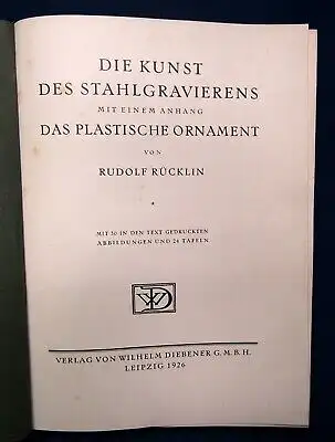 Rücklin Die Kunst des Stahlgravierens Mit einem Anhang Das plast. Ornament  js