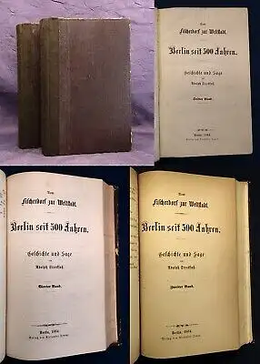 Streckfuß Vom fischerdorf zur Weltstadt Berlin seit 500 Jahren 1864 4 in 2 Bd. j