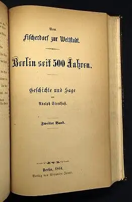 Streckfuß Vom fischerdorf zur Weltstadt Berlin seit 500 Jahren 1864 4 in 2 Bd. j