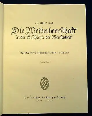 Kind Die Weiberherrschaft in der Geschichte der Menschheit 2 Bde.(v. 4) 1900 js