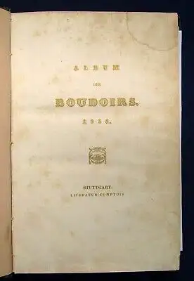 Album der Boudoirs 1838 Illustr. zu Uhlands Gedichten in 36 Umrissen Lyrik js
