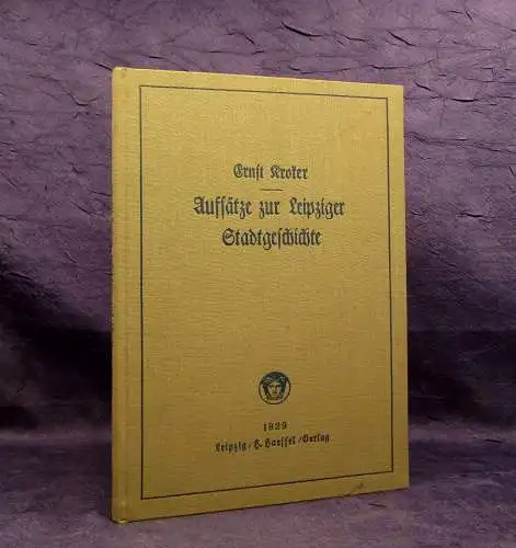 Kroker Aufsätze z Stadtgeschichte und Reformationsgeschichte von Leipzig 1929 mb