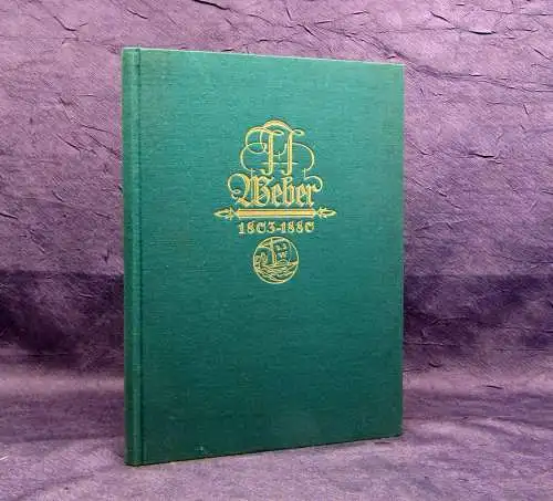 Weber Ein Beitrag zur Familiengeschichte 1928 Belletristik Klassiker Romane mb