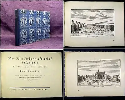 Benndorf Der alte Johannisfriedhof in Leipzig Beitrag z. Stadtgeschichte 1922 js