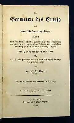 Unger Die Geormetrie des Euklid und des Wesen derselben erläutert 1851 js