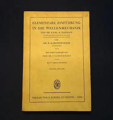 Darrow Elementare Einführung in die Wellenmechanik 1932 Mechanik Physik mb
