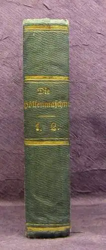 Proschke Die Höllenmaschine Historischer Roman 2 Bde. in 1 EA selten 1854 js