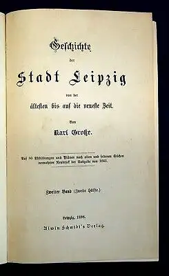 Große Geschichte der Stadt Leipzig 2 Bücher in 3 Bänden 1898 Bildband  js