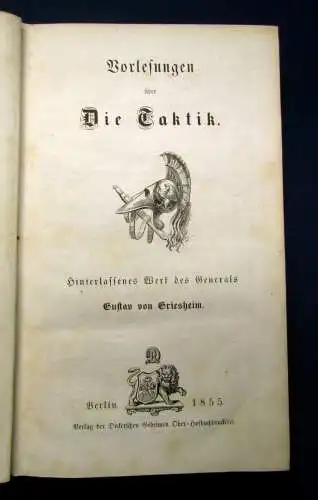 Griesheim Vorlesungen über die Taktik 1855 Geschichte Politik Gesellschaft mb