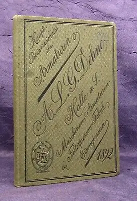 Dehne Katalog für Armaturen für Dampfmaschinen,Pumpen 1892 selten js