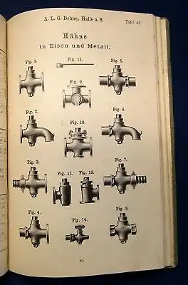 Dehne Katalog für Armaturen für Dampfmaschinen,Pumpen 1892 selten js