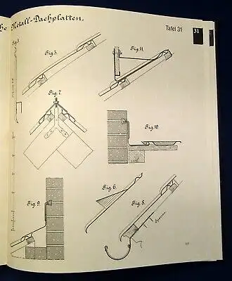 Schmidt Die Eindeckung der Dächer, Dachrinnen Konstrukt Reprint 1885, 1997 js