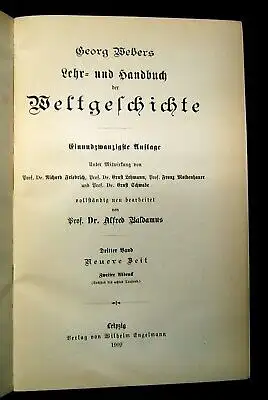 Weber Lehr- u. Handbuch der Weltgeschichte 4 Bde. sehr dekorativer Hldr. 1909 j
