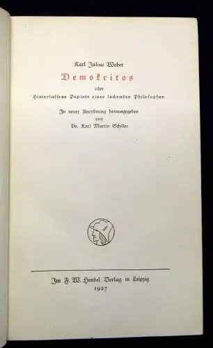  Demokritos oder hinterlassene Papiere eines lachenden Philosophen 1927 12Bd  js
