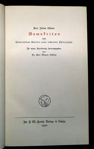  Demokritos oder hinterlassene Papiere eines lachenden Philosophen 1927 12Bd  js