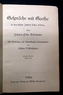 Eckermann Gespräche mit Goethe 1823/1827  um 1900 Reclam Biografie Memoiren mb