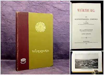 Göbl Würzburg Ein kulturhistorisches Städtebild 1910 Guide Führer Reisen mb