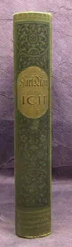 Schmid Karl May's Gesammelte Werke Bd. 34 " Ich" 2.Auflage 1917 6.-10.Tausend js
