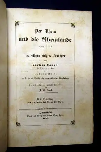 Lange Appell Der Rhein u die Rheinlande in mal. Or-Ansichten 2 Bde 1857/1856 mb