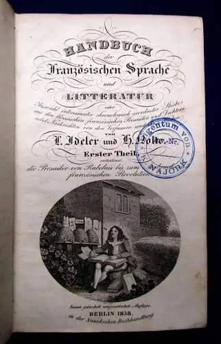 Ideler Handbuch der französischen Sprache und Litteratur 1838 1. Teil apart mb
