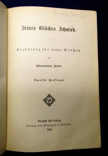 Helm Seines Glückes Schmied Erzählung für junge Mädchen 1890 Poesie 2.Ausg. js