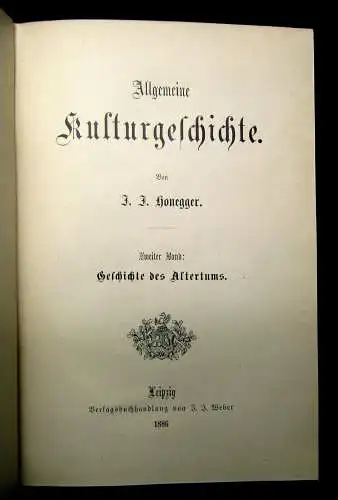 Honegger Allgemeine Kulturgeschichte 1882/86 2 Bände komplett Geschichte mb