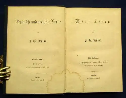 Seume Mein Leben 1-5 in 2 Büchern(v. 10) um 1875 Prosaische poetische Werke js
