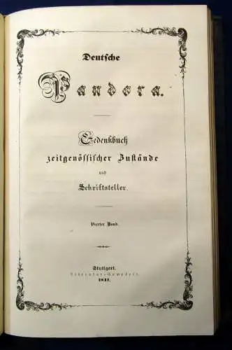 Deutsche Pandora Gedenkbuch zeitgenöss. Zustände u. Schriftsteller 4in 2 1840 js