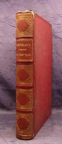 Töpfer Premiers Voyages en Zigzag 1854 dekorativ Belletristik Goldschnitt js
