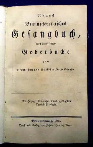 Neues Braunschweigisches Gesangbuch 1866 Gebetbuche am