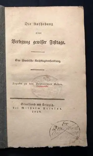 Die Aufhebung oder Verlegung gewisser Festtage 1829 Zugabe zu Tegners Reden js