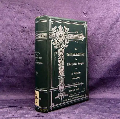Gebauer Die Volkswirtschaft im Königreiche Sachsen 2. Band apart 1893  mb