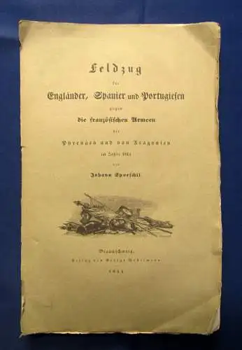 Sporschil Feldzug der Engländer,Spanier u. Portugiesen gegen die franz.Armeen js