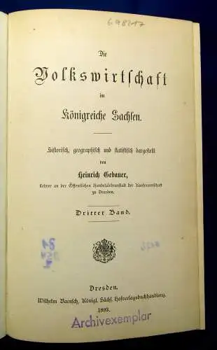 Gebauer Die Volkswirtschaft im Königreiche Sachsen 3. Band apart 1893  mb