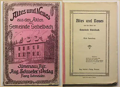 Orig Prospekt Altes und Neues der Gemeinde Gabelbach um 1900 Ortskunde sf