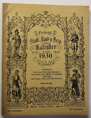 Original Freiberger Stadt-, Land- und Berg Kalender 1930 285. Jhg Kalendarium sf