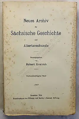 Lippert Ermisch Neues Archiv für Sächsische Geschichte 35. Band 1914 Sachsen xy