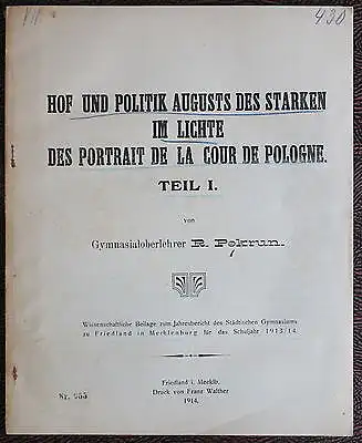 Pekrum -Hof und Politik August des Starken 1914 - Geschichte Sachsen, Polen - xz