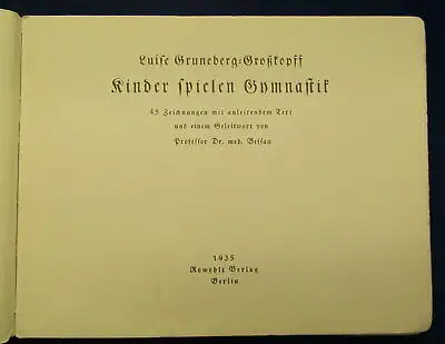 Großtopff Kinder spielen Gymnastik 1935 EA Rowohlt Verlag 45 Zeichnungen