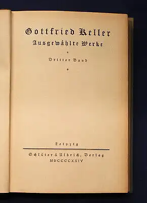 Gottfried Keller Ausgewählte Werke 1-4 komplett Belletristik Klassiker Lyrik js
